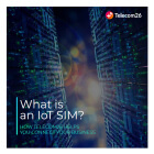 What is an IoT SIM guide