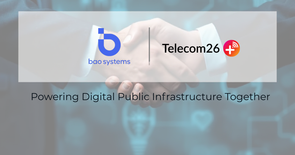Telecom26 and BAO Systems Parnership